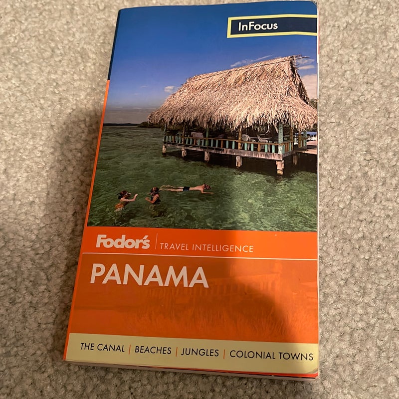 Fodor's in Focus Panama