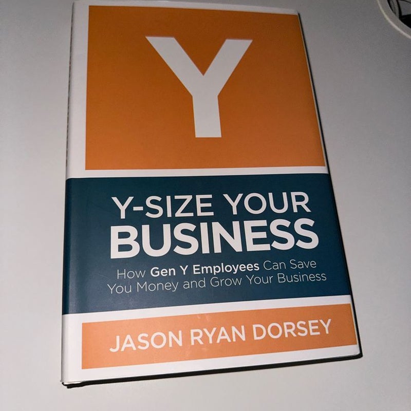 Y-Size Your Business