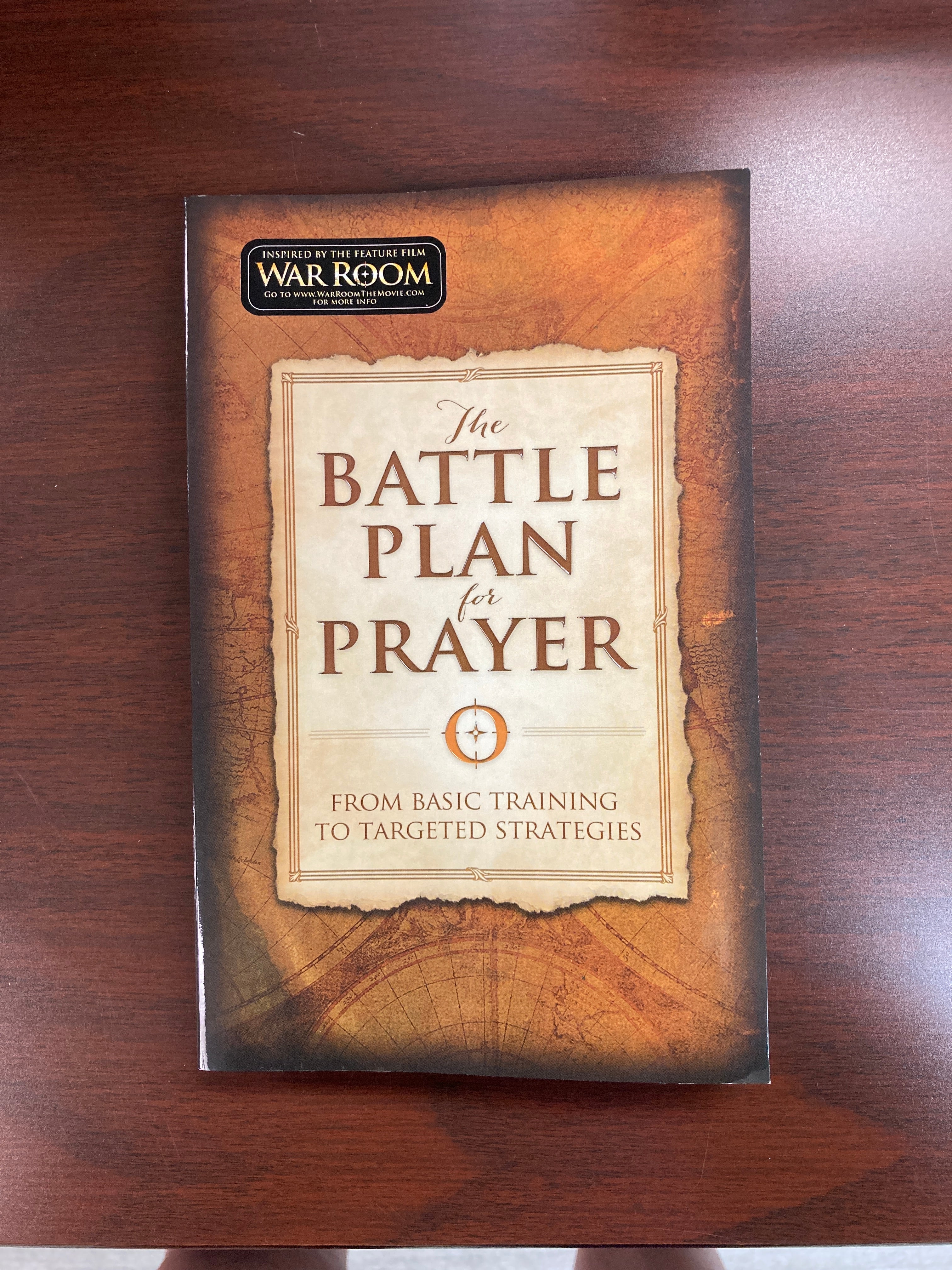 The Battle Plan for Prayer