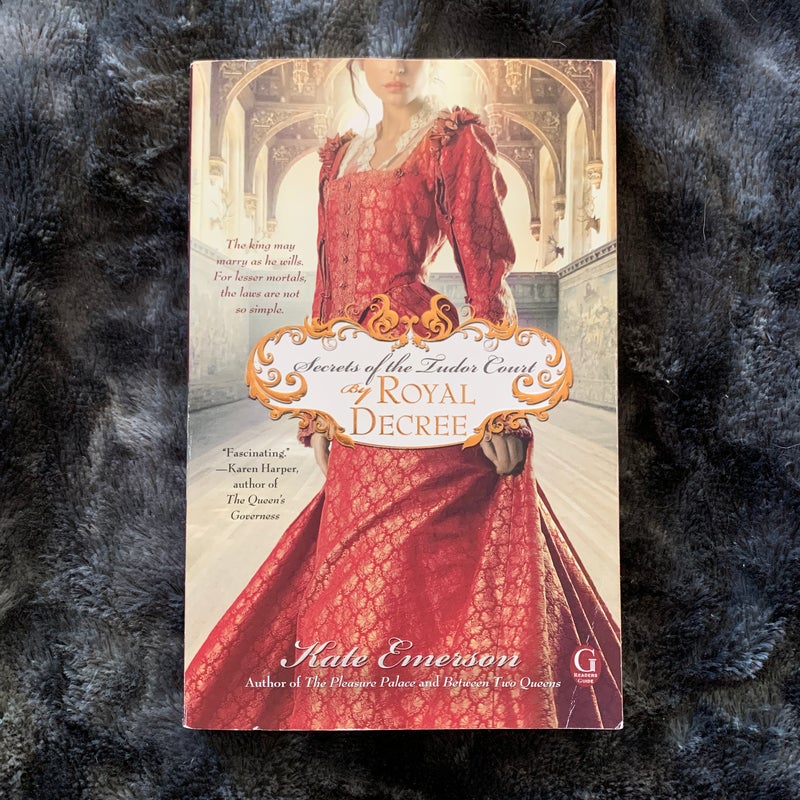 Secrets of the Tudor Court: by Royal Decree