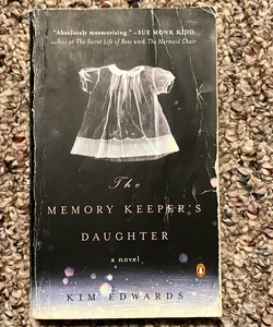 The Memory Keeper's Daughter