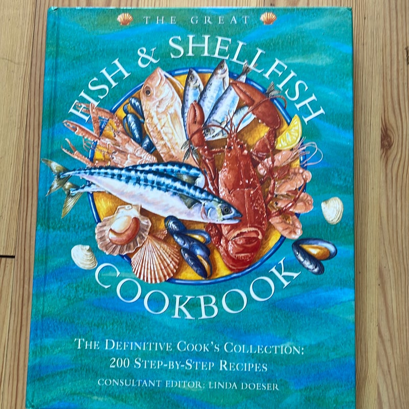 The Great Fish and Shellfish Cookbook