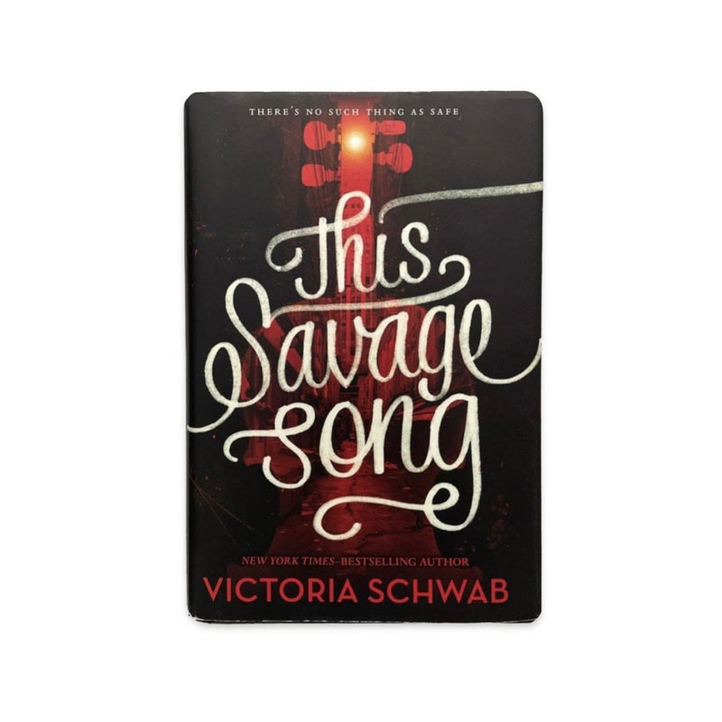 This Savage Song (Monsters of Verity, #1)