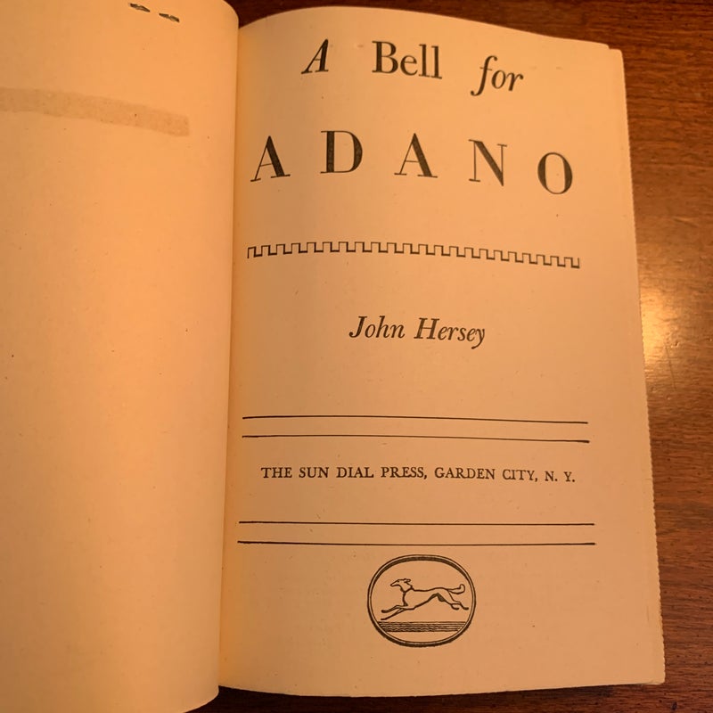 A Bell For Adano    (1945 Pulitzer Prize/Rare)