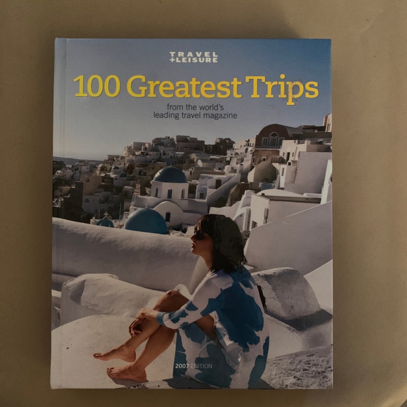 100 Greatest Trips