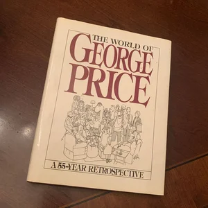 The World of George Price