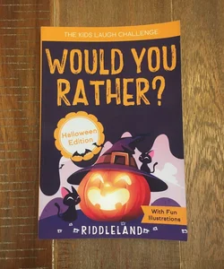 The Kids Laugh Challenge - Would You Rather? Halloween Edition