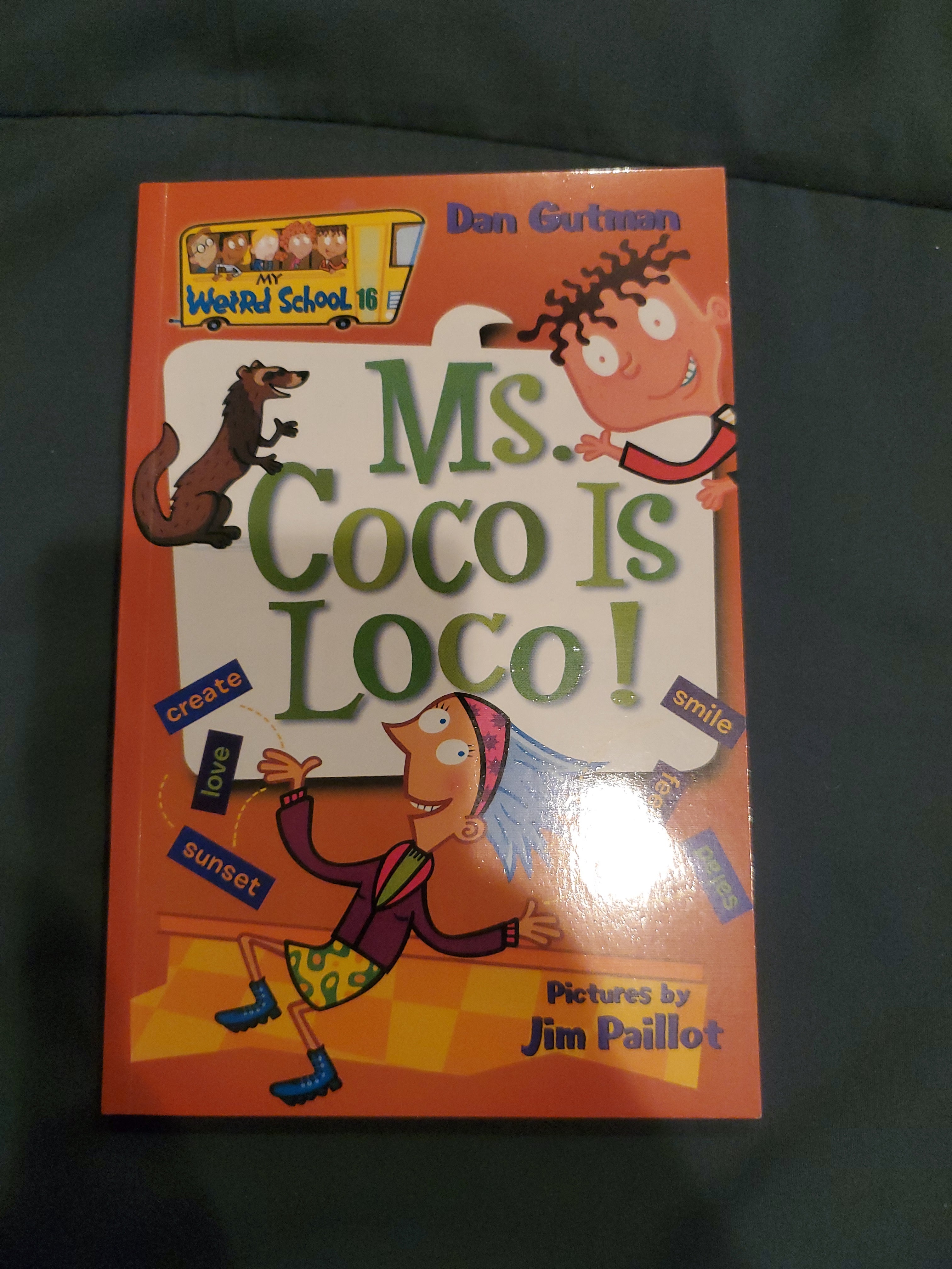 My Weird School #16: Ms. Coco Is Loco!