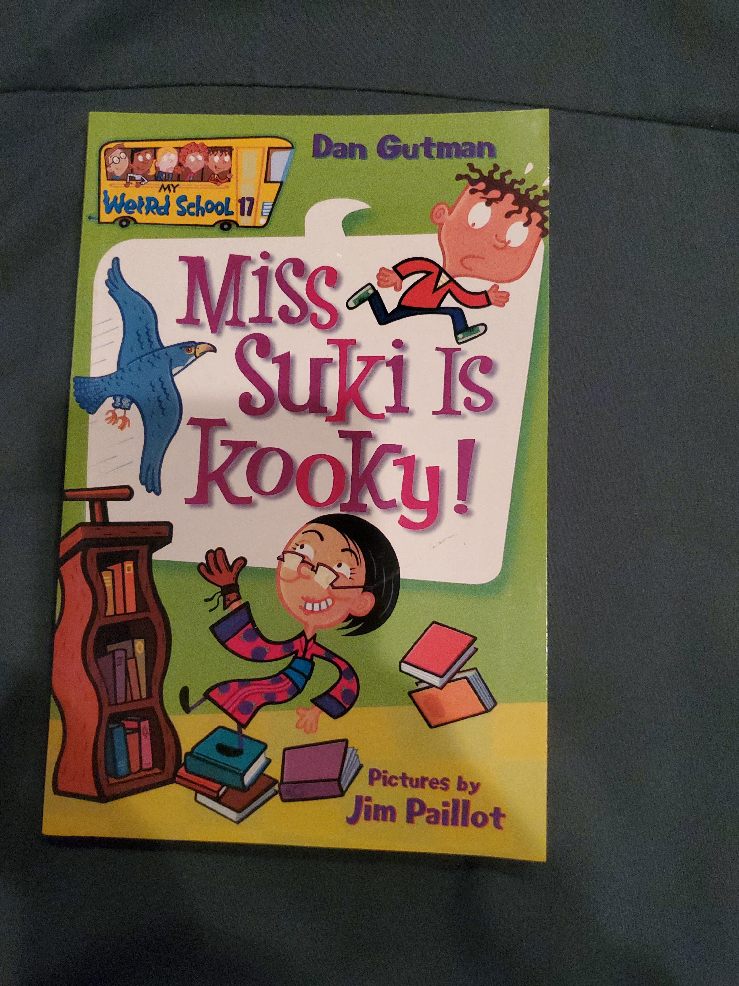 My Weird School #17: Miss Suki Is Kooky!