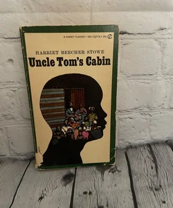 Uncle Tom’s Cabin (vintage 1966 edition)