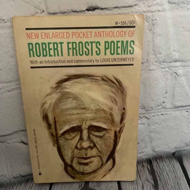 Robert Frost’s Poems (Vintage 1962 Edition) 