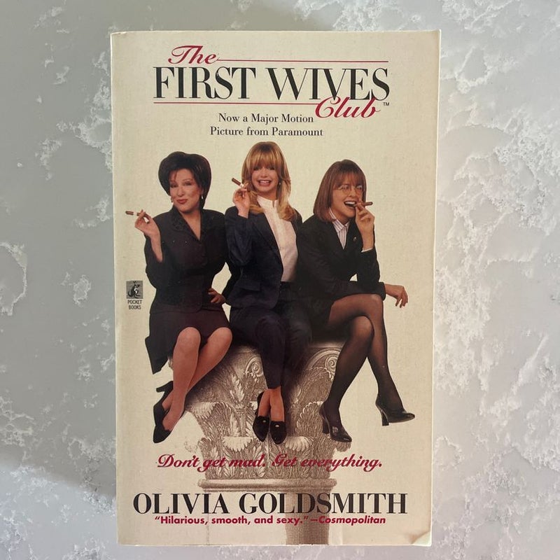 The First Wives Club Movie Tie In