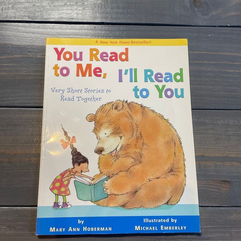 You Read to Me, I’ll Read to You