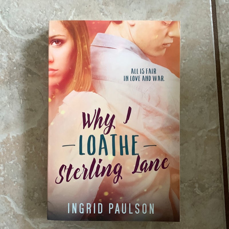 Why I Loathe Sterling Lane