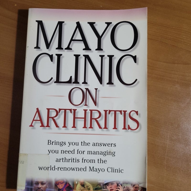 Mayo Clinic on Arthritis