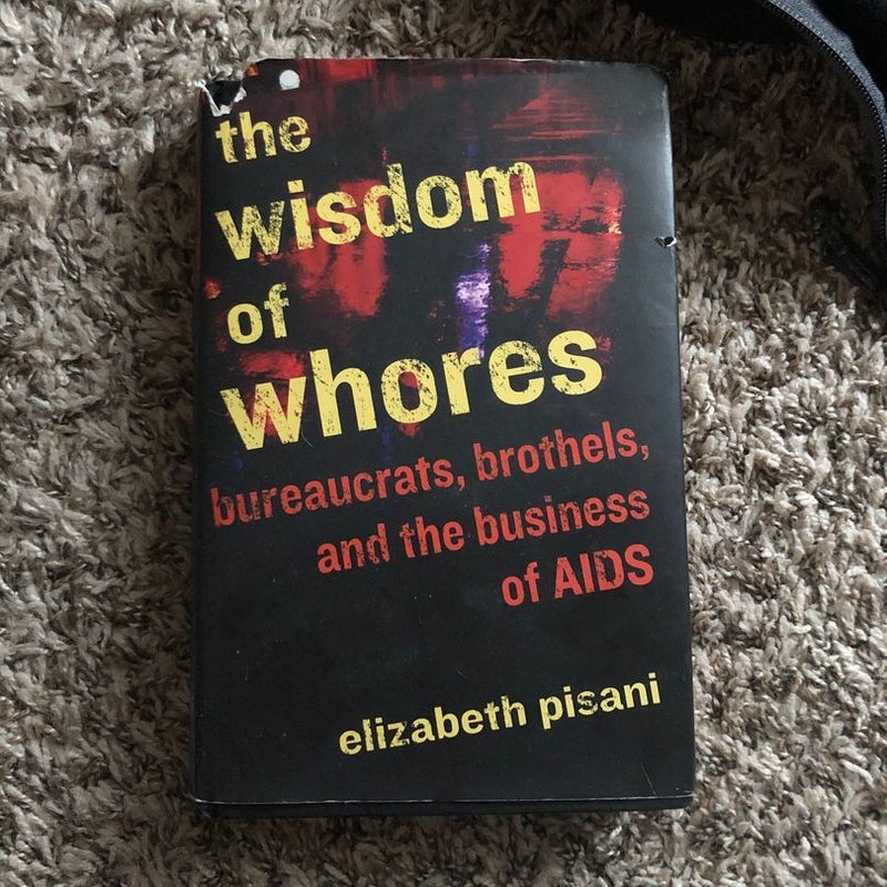 The Wisdom of Whores