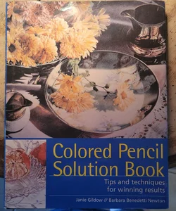 Colored Pencil Solution Book