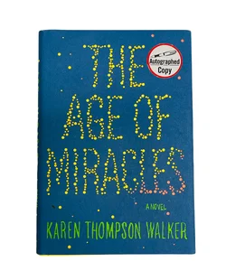 The Age of Miracles - SIGNED!