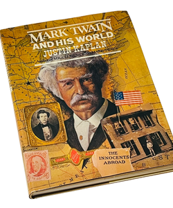 Mark Twain And His World