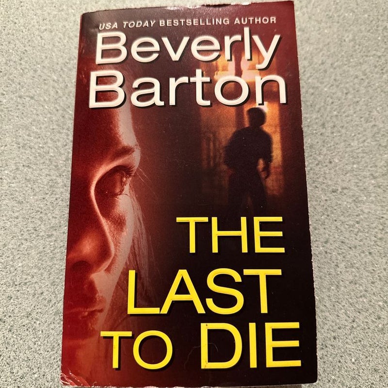The Last to Die
