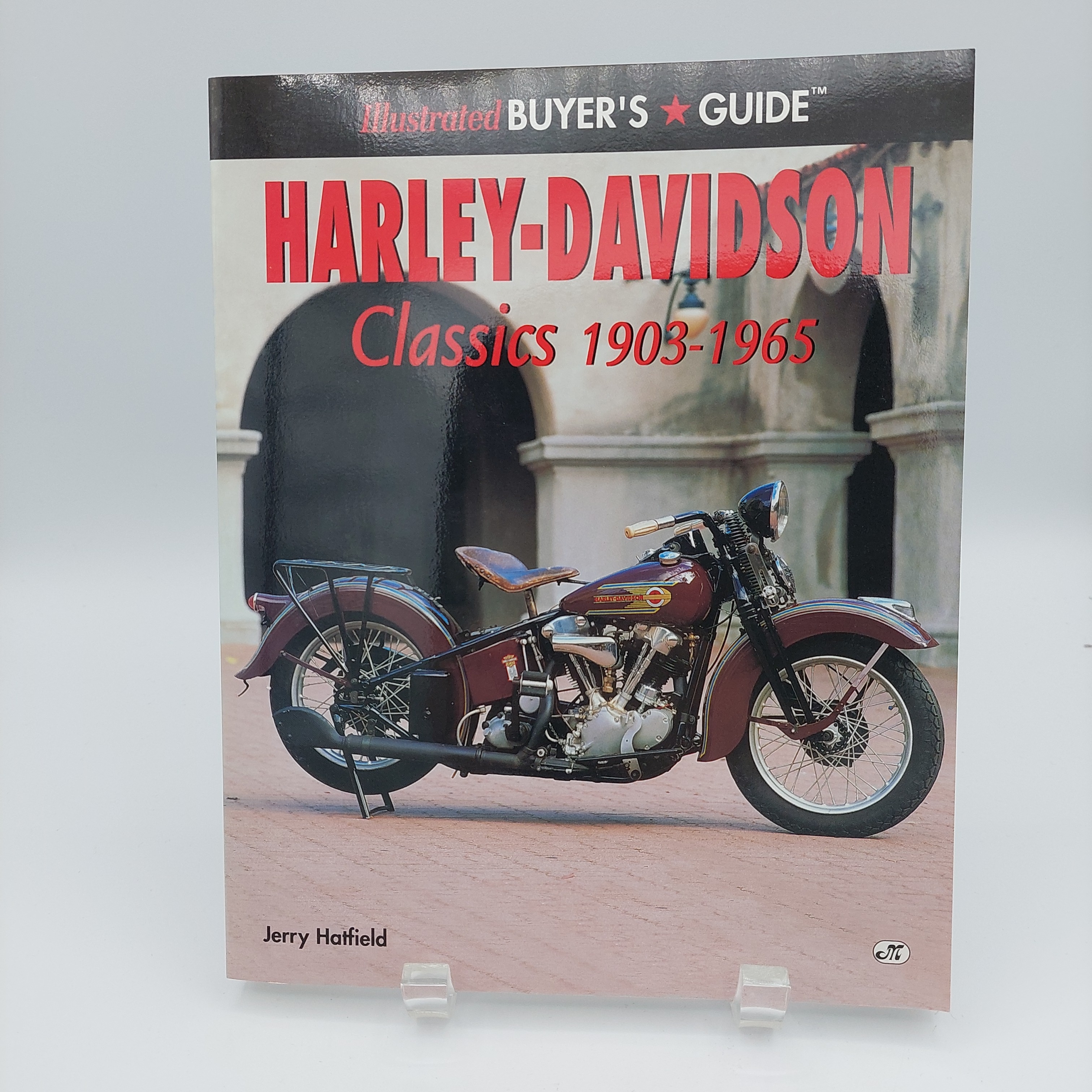 Illustrated Harley-Davidson Classics 1903-1965