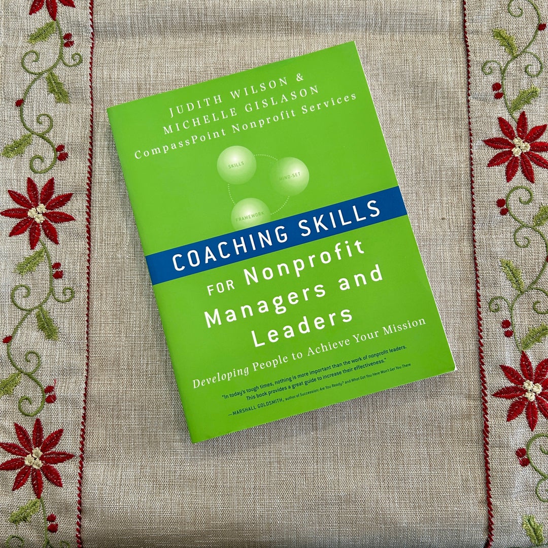 Coaching Skills for Nonprofit Managers and Leaders