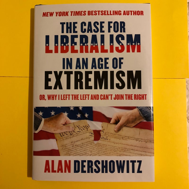 The Case for Liberalism in an Age of Extremism