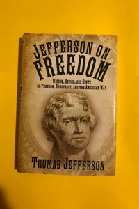 Jefferson on Freedom