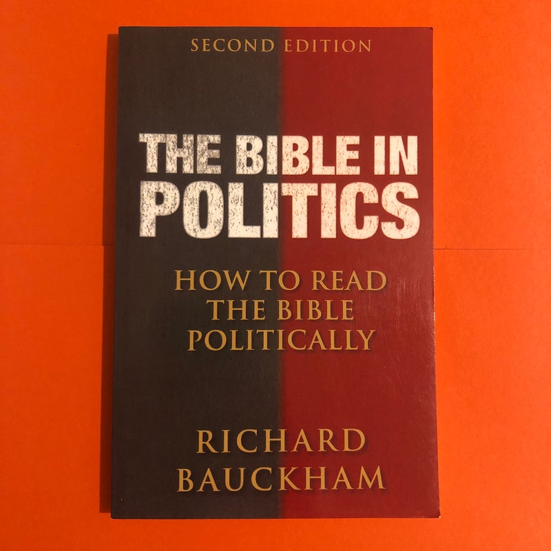 The Bible in Politics, Second Edition