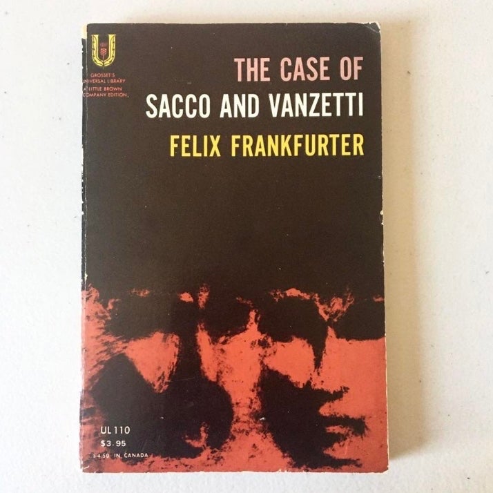 The Case of Sacco and Vanzetti