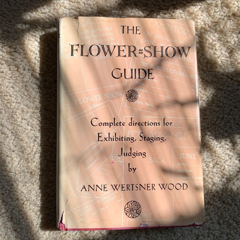 The Flower Show Guide