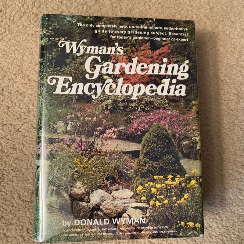Wyman’s Gardening Encyclopedia 