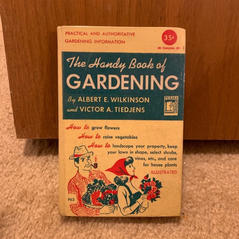 The Handy Book of Gardening 