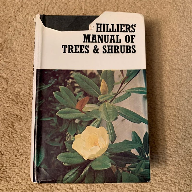 Hillier's Manual of Trees and Shrubs