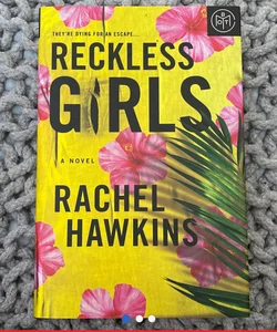 Reckless Girls