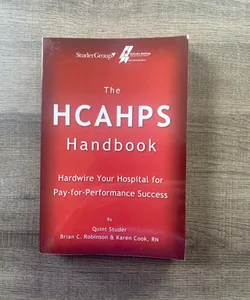 The HCAHPS Handbook