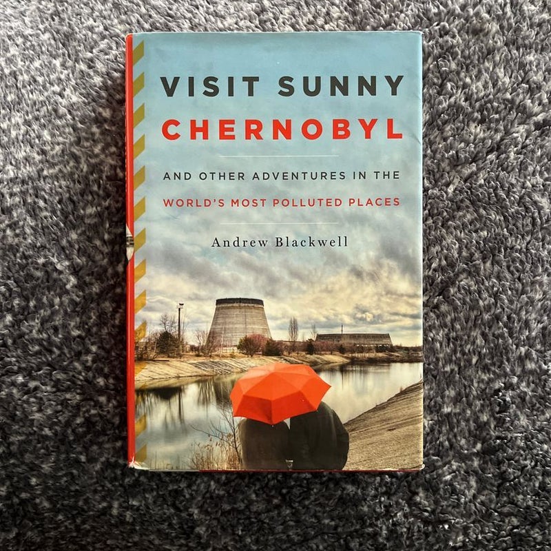 Visit Sunny Chernobyl
