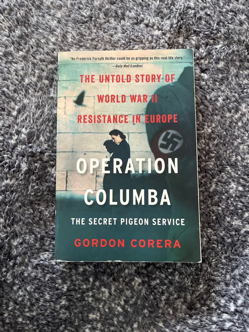 Operation Columba--The Secret Pigeon Service