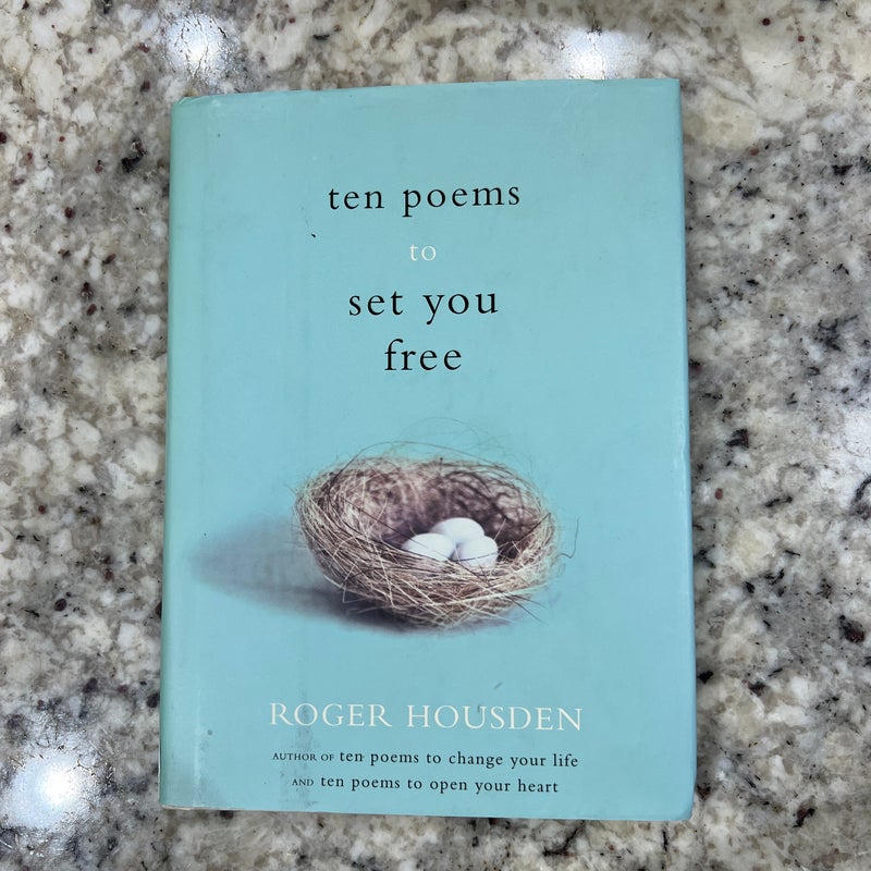 Ten Poems to Set You Free