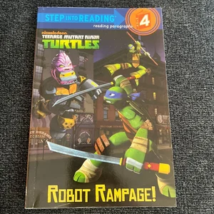 Robot Rampage! (Teenage Mutant Ninja Turtles)