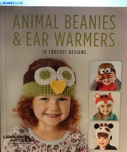 Animal Beanies & Ear Warmers Crochet Pattern