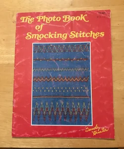 The Photo Book of Smocking Stitches