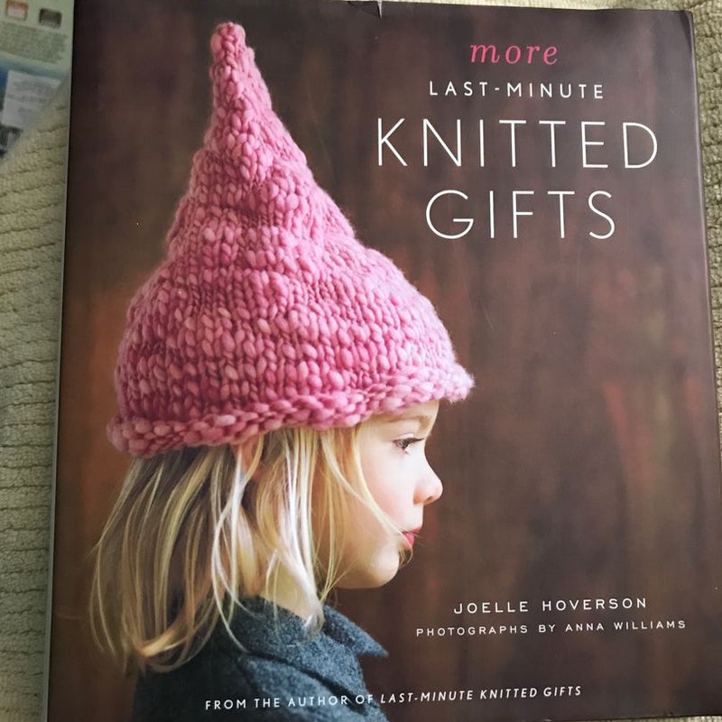 More Last-Minute Knitted Gifts