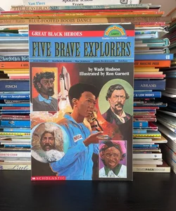 Great Black Heroes, Five Brave Explorers