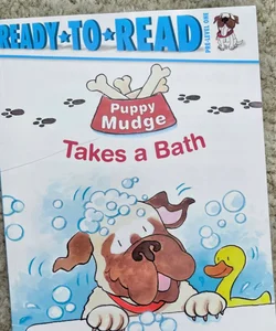 Puppy Mudge, Takes a Bath