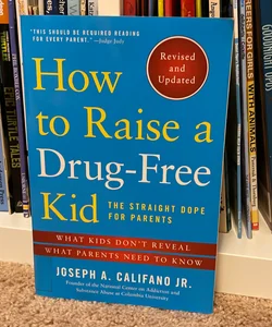 How to Raise a Drug-Free Kid