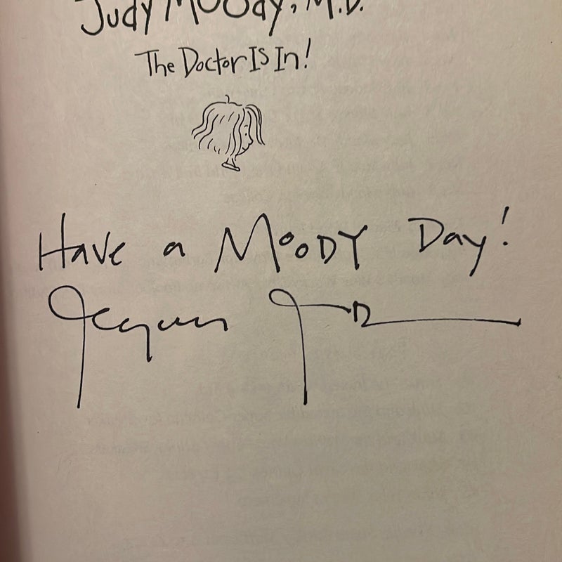Judy Moody, M.D.-Signed