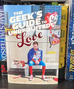 The Geek's Guide to Unrequited Love