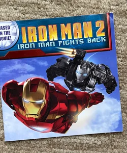 Iron Man 2: Iron Man Fights Back
