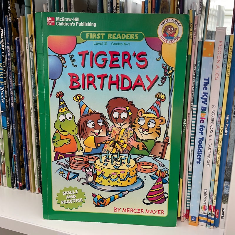 Tiger’s Birthday 